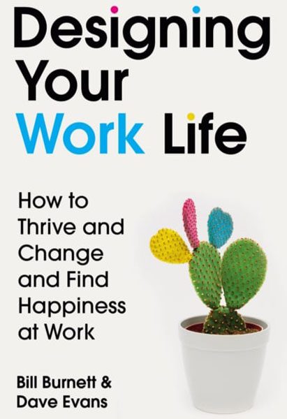 Designing Your Work Life